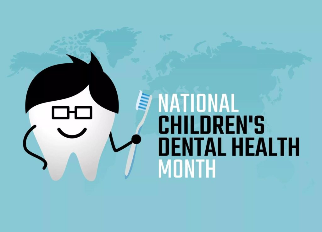 National children's dental health month